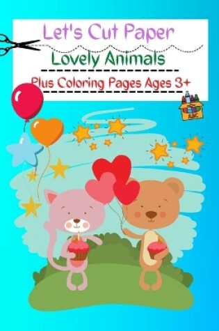 Cover of Let's Cut Paper Lovely Animals