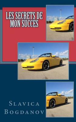 Book cover for Les Secrets de Mon Succes