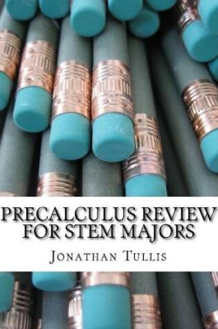 Cover of Precalculus Review for STEM Majors