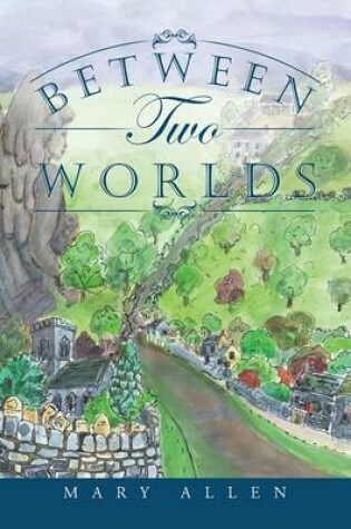 Cover of Between Two Worlds