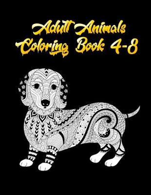 Book cover for Adult Animals coloring book 4-8