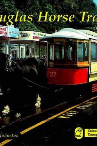 Cover of Douglas Horse Trams