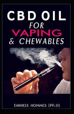 Book cover for CBD Oil for Vaping & Chewables