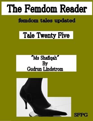 Book cover for The Femdom Reader - Femdom Tales Updated - Tale Twenty Five