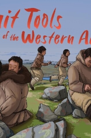 Cover of Inuit Tools of the Western Arctic