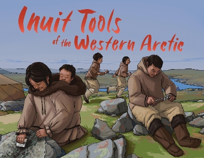 Book cover for Inuit Tools of the Western Arctic