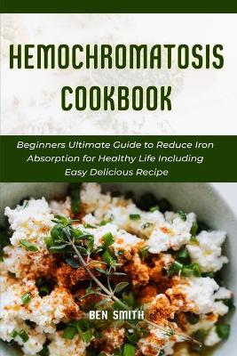 Book cover for Hemochromatosis Cookbook