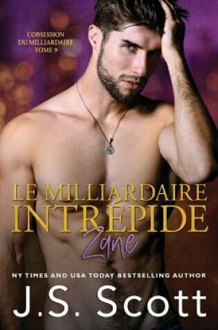 Cover of Le milliardaire intrépide Zane