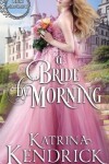 Book cover for A Bride By Morning