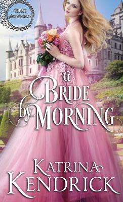 Book cover for A Bride By Morning