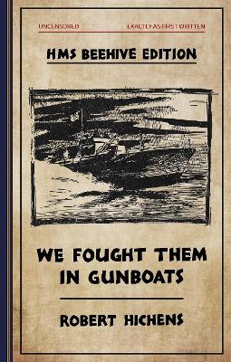 Cover of We Fought  Them in Gunboats