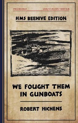 Book cover for We Fought  Them in Gunboats