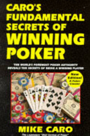 Cover of Caro's Fundamental Secrets of Winning Poker