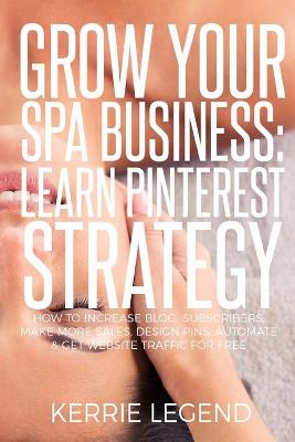 Book cover for Grow Your Spa Business