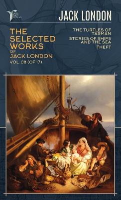 Cover of The Selected Works of Jack London, Vol. 08 (of 17)