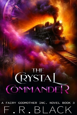 Cover of The Crystal Commander