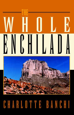 Book cover for The Whole Enchilada