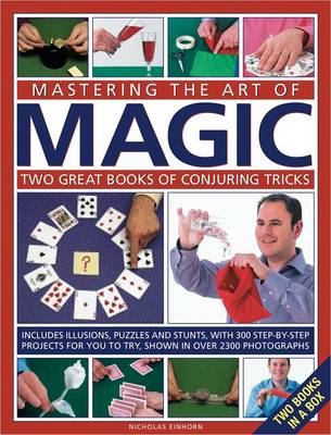 Book cover for Mastering the Art of Magic: Two Great Books of Conjuring Tricks
