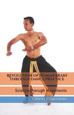 Book cover for Revolution of Human Brain through Dance practice