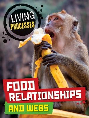 Book cover for Living Processes: Food Relationships and Webs