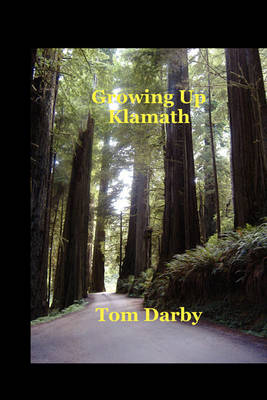 Book cover for Growing Up Klamath
