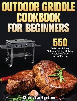 Cover of Outdoor Griddle Cookbook For Beginners