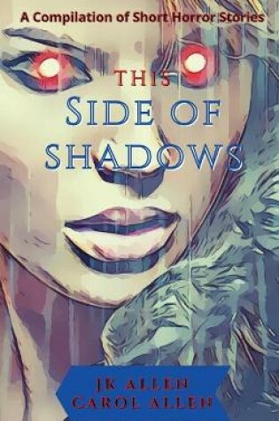 Cover of This Side of Shadows