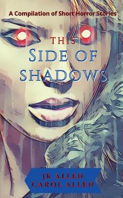 Book cover for This Side of Shadows