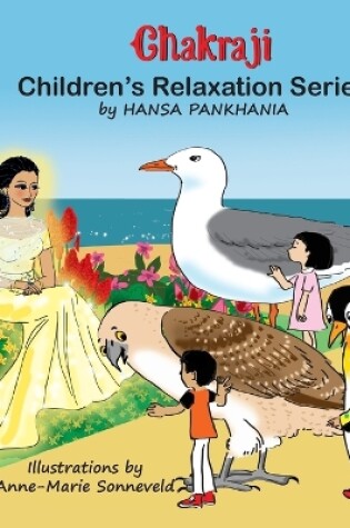 Cover of Chakraji Children's Relaxation Series