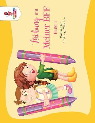 Book cover for Färbung mit Meiner BFF - Band 1