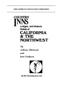 Cover of Country Inns, Lodges, and Historic Hotels of California and the Northwest