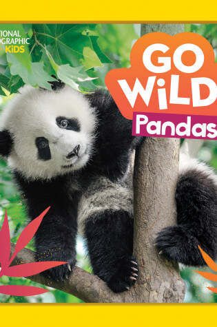 Cover of Go Wild! Pandas