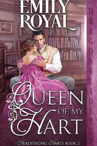 Cover of Queen of my Hart