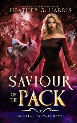 Book cover for Saviour of the Pack