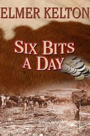 Cover of Six Bits a Day