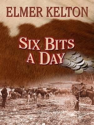 Book cover for Six Bits a Day