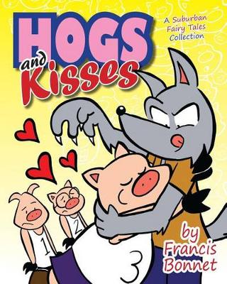 Cover of Hogs and Kisses