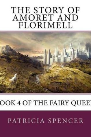 Cover of The Story of Amoret and Florimell