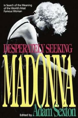 Cover of Desperately Seeking Madonna
