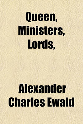 Book cover for Queen, Ministers, Lords, & Commons