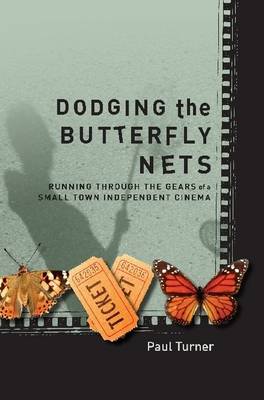 Book cover for Dodging the Butterfly Nets