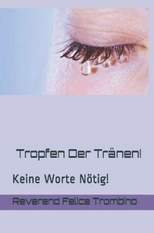 Cover of Tropfen Der Tranen!
