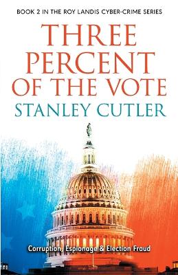 Cover of Three Percent Of The Vote