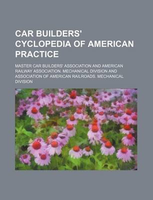 Book cover for Car Builders' Cyclopedia of American Practice