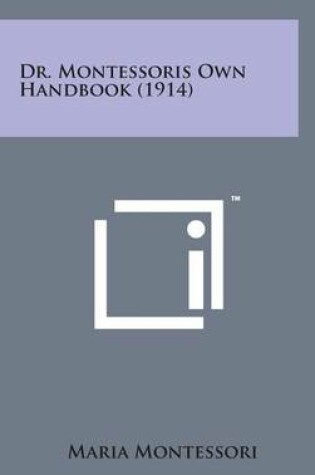Cover of Dr. Montessoris Own Handbook (1914)