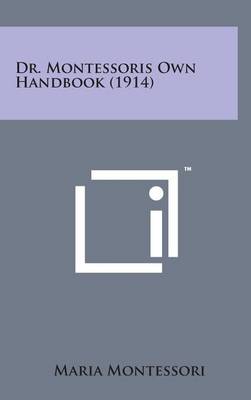Book cover for Dr. Montessoris Own Handbook (1914)