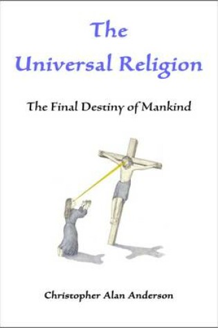 Cover of The Universal Religion