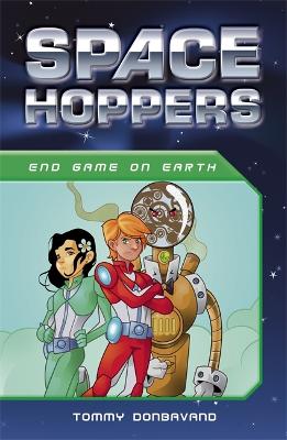 Cover of Space Hoppers: Endgame on Earth