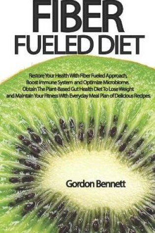 Cover of Fiber Fueled Diet