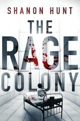 Cover of The Rage Colony